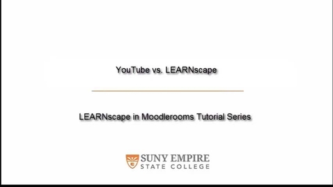 Thumbnail for entry YouTube vs. LEARNscape