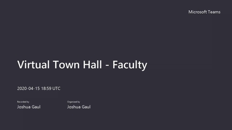 Thumbnail for Virtual Town Hall - Faculty