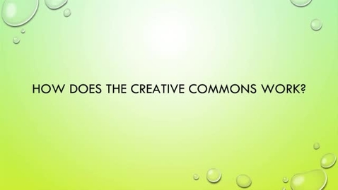 Thumbnail for OER Bootcamp 2-2 - How the Creative Commons Works