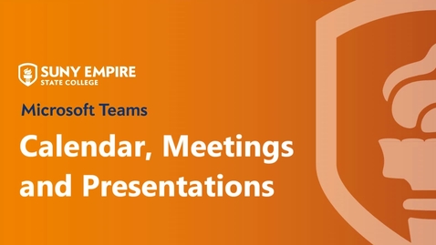 Thumbnail for entry Teams: Calendar, Meetings and Presentations