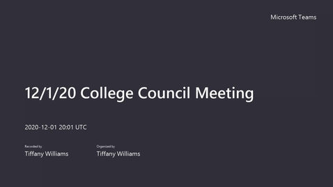 Thumbnail for  College Council Meeting - December 1, 2020