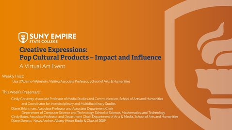 Thumbnail for entry Creative Expressions: Pop Culture Products - Impact and Influence - May 28, 2020