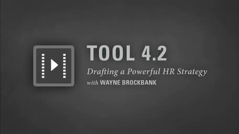 Thumbnail for Drafting a Powerful HR Strategy HR Transformation Tool 4.2 - HRSM 3015