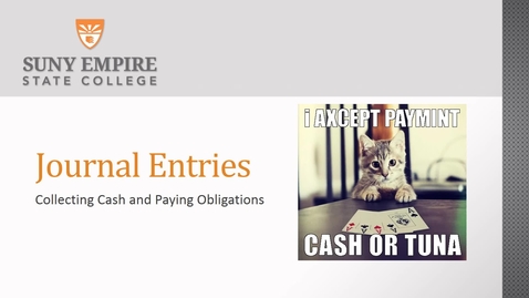 Thumbnail for journal entry collecting payments and paying obligations