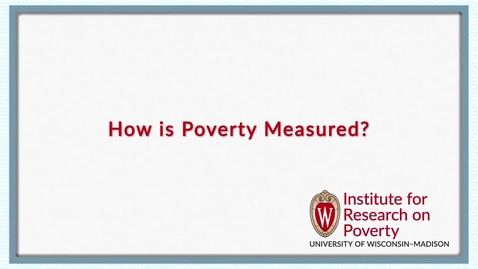 Thumbnail for How is Poverty Measured -ECON 2020