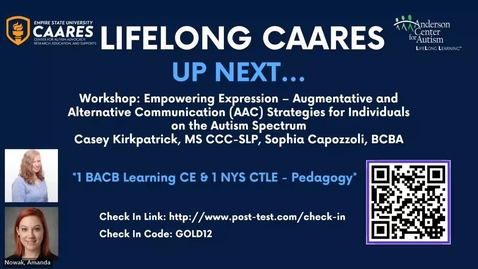Thumbnail for Empowering Expression Augmentative and Alternative Communication (AAC) Strategies for Individuals on the Autism Spectrum_Lifelong CAARES Conference 2026