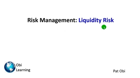 Thumbnail for Bank Risk Management Liquidity Risk - FSMA 4005