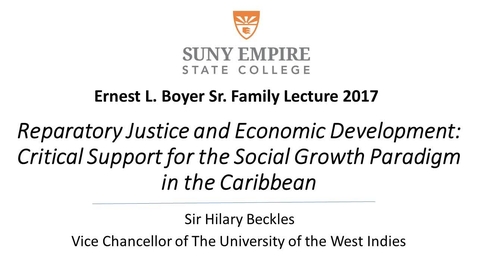 Thumbnail for entry Sir Hilary Beckles Boyer Family Lecture All College 2017