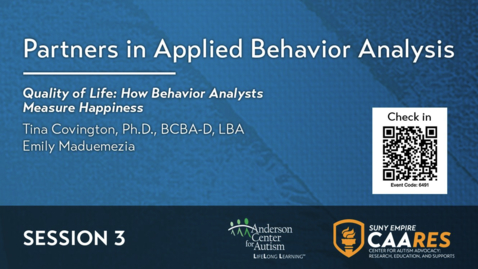 Thumbnail for entry Quality of Life: How Behavior Analysts Measure Happiness