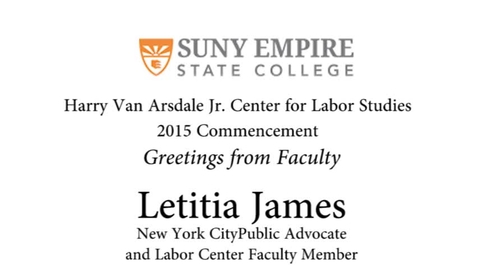 Thumbnail for entry 2015 HVACLS Commencement - Letitia James Faculty Remarks