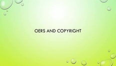 Go to OER Bootcamp 2-1 - Copyright Issues Pertaining to OERs with duration: 2 minutes, 41 seconds