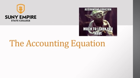Thumbnail for entry Accounting Equation - ACCT 2005