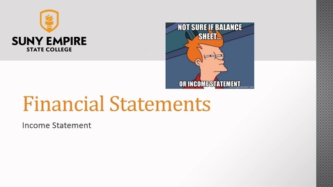 Thumbnail for entry Financial Statements: Income Statement - ACCT 2005