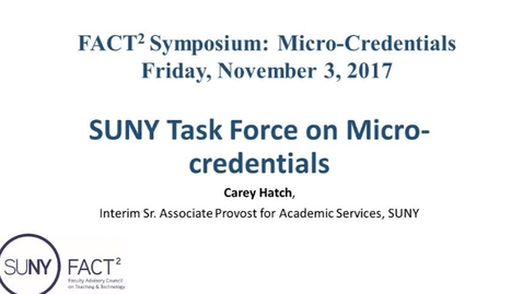 Thumbnail for entry SUNY Task Force on Micro-credentials