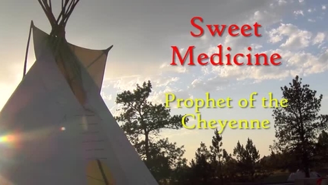 Thumbnail for Sweet Medicine