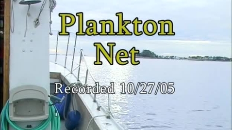 Thumbnail for entry Plankton Net  (Module 3)