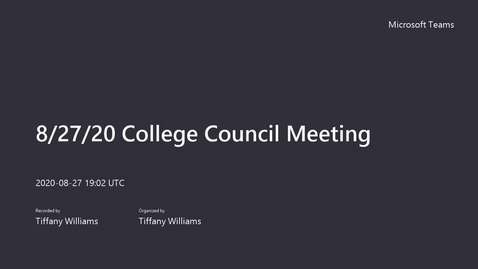 Thumbnail for College Council Meeting - August 27, 2020