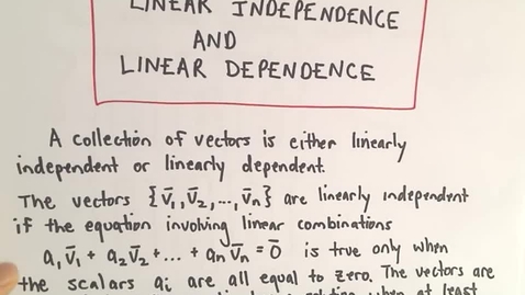 Thumbnail for entry Linear Independence and Linear Dependence, Ex 2