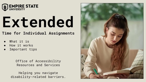 Thumbnail for Extended Time Accommodation Video v2