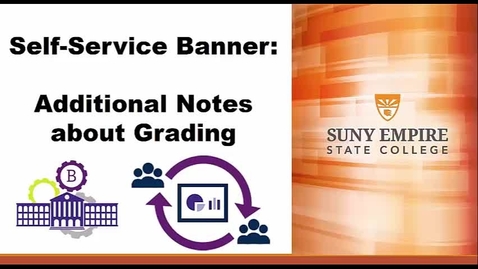 Thumbnail for entry Banner Training: Additional notes about Grading