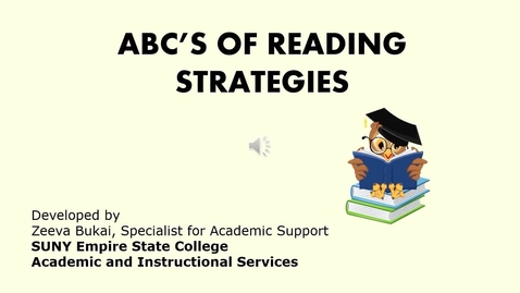 Thumbnail for entry The ABC's of Reading Strategies for College Students