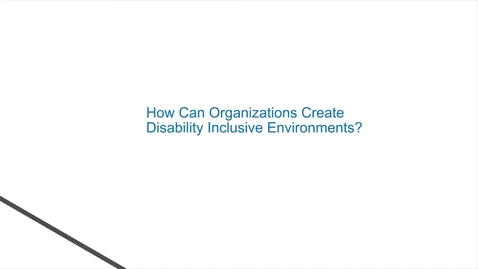 Thumbnail for entry Insight Minute  Disability Inclusive Environments