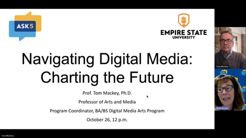 Thumbnail for Ask5 Navigating Digital Media: Charting the Future with Dr. Tom Mackey