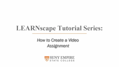 Thumbnail for Creating a Video Assignment