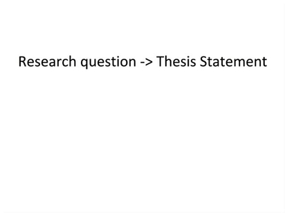 Thesis research question