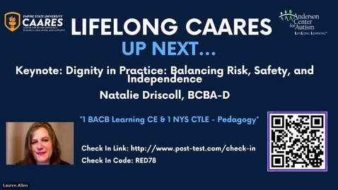 Thumbnail for Dr. Driscoll Keynote: Dignity in Practice: Balancing Risk, Safety, and Independence