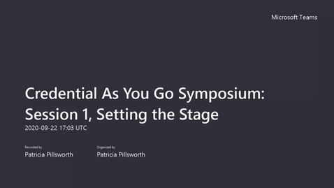 Thumbnail for entry Credential As You Go Symposium_ Session 1, Setting the Stage