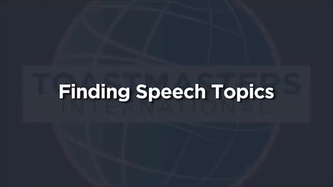 Thumbnail for entry Finding Speech Topics