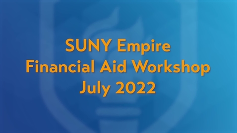 Thumbnail for entry Financial Aid Workshop - Noon session - 7/21/2022