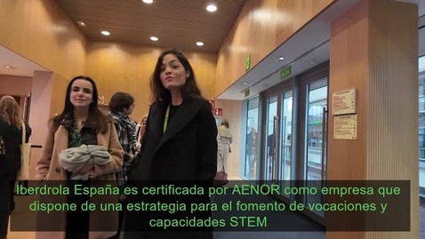 Miniatura para Iberdrola, pionera en obtener el certificado AENOR por su impulso STEM