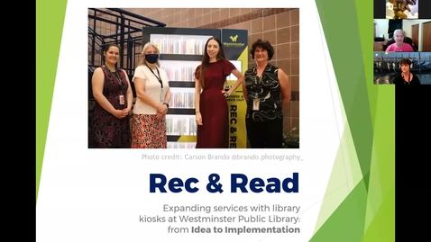 Thumbnail for entry Rec &amp; Read: Expanding services with library kiosks at Westminster Public Library: From Idea to Implementation