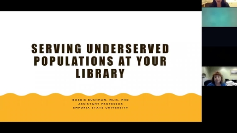 Thumbnail for entry Serving Underserved Populations at your Library - Dr. Bobbie Bushman 9/12/19
