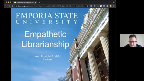 Thumbnail for entry Empathetic Librarianship - Keith Rocci