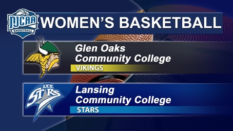 Thumbnail for LCC Women's Basketball vs. Glen Oaks