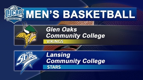 Thumbnail for LCC Men's Basketball vs. Glen Oaks