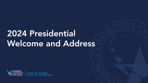 Thumbnail for entry 2024 Presidential Welcome and Address