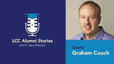 Thumbnail for entry LCC Alumni Stories - Graham Couch