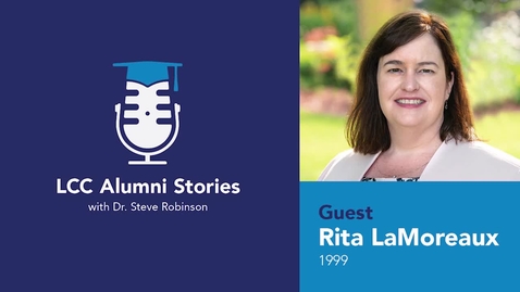 Thumbnail for entry LCC Alumni Stories - Rita LaMoreaux