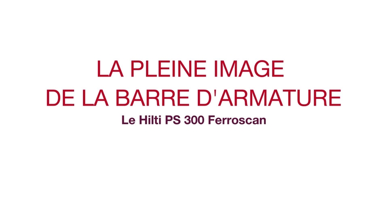 Intelligente. Semplice. Solido. Scopri in che modo il sistema intelligente PS 300 Ferroscan può facilitare la scansione del calcestruzzo