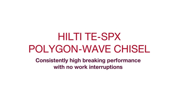 Introducing - New Hilti TE-SPX chisel, the best performance chisel in Hilti portfolio