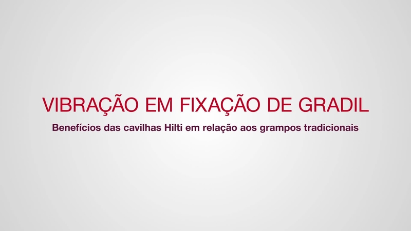 Quais são as propostas de valor das fixações de gradil Hilti versus grampos tradicionais em ambiente de refinadoras e quais são os benefícios para as empresas de EAC e os proprietários/clientes.