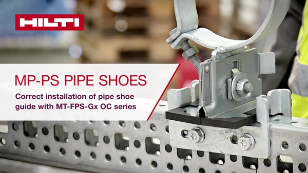 Hilti MT-FPS-Gx OC Series, the new adjustable plain guide connectors for MT-System in combination with MP-PS pipe shoes