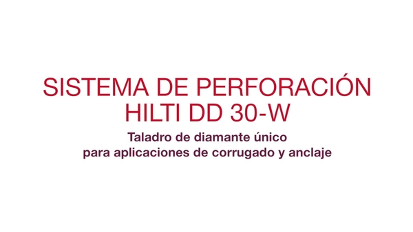 Video promocional: sistema de perforación con diamante único para aplicaciones de corrugado y anclajes (español)