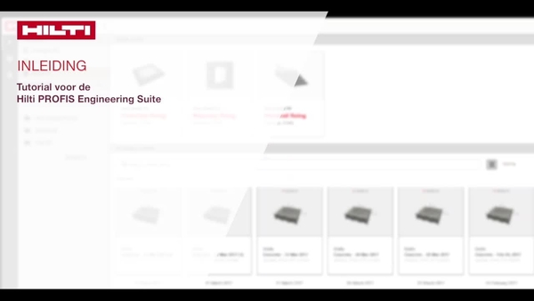 Instructievideo: Leer over de functies van Hilti PROFIS Engineering en hoe u uw projecten, ontwerpbestanden en programma-instellingen beheert 