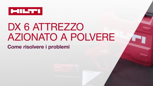 Come risolvere i problemi della DX 6, la nuova inchiodatrice intelligente Hilti.