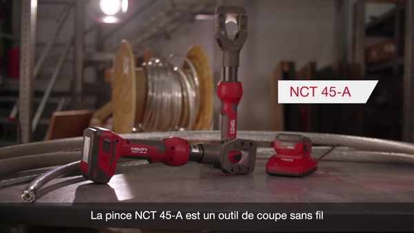 Présentation de NCT 45-A ACSR et coupeur de hauban de Hilti